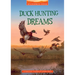 Duck Hunting Dreams