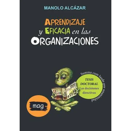 Aprendizaje Y Eficacia En Las Organizaciones
