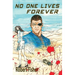 No One Lives Forever