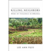 Killing Neighbors: Webs of Violence in Rwanda