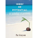 Seeds of Potential: An anthology of positivity