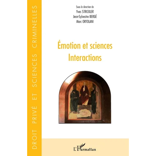 Emotion et sciences: Interactions