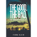 The Good, The Bad, and The Random Times of Life