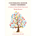 Counseling Donor Family Members: A Guide for Mental Health Professionals