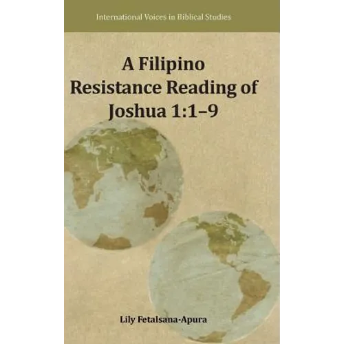 A Filipino Resistance Reading of Joshua 1: 1-9