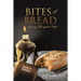Bites of Bread