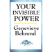 Your Invisible Power: A Sublime Book