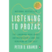 Listening to Prozac: The Landmark Book about Antidepressants and the Remaking of the Self