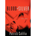 Blood and Silver: Erotic Stories