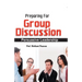 Preparation for Group Discussion