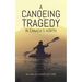 A Canoeing Tragedy in Canada's North