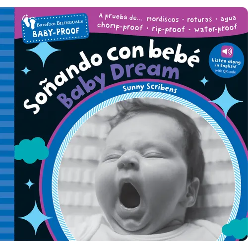 Barefoot Baby-Proof: Soñando Con Bebé / Baby Dream