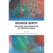 Biological Identity: Perspectives from Metaphysics and the Philosophy of Biology