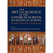 The Art and Science of the Church Screen in Medieval Europe: Making, Meaning, Preserving