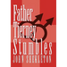Father Tierney Stumbles