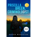 Priscilla Breen, Criminologist