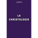 La christologie