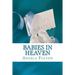 Babies In Heaven: Losing The Son I Never Met