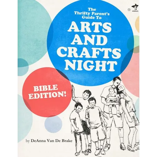 The Thrifty Parents Guide to Arts and Crafts Night: Bible Edition!