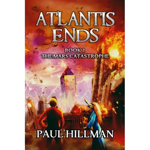 Atlantis Ends: The Mars Catastrophe