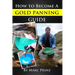 How To Become A Gold Panning Guide