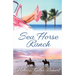 Sea Horse Ranch