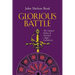 Glorious Battle: The Cultural Politics of Victorian Anglo-Catholicism