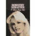 Dorothy Stratten: : A Star's Tragic Fate