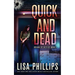 Quick and Dead