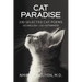 Cat Paradise: 230 Selected Cat Poems: 115 English - 115 Vietnamese