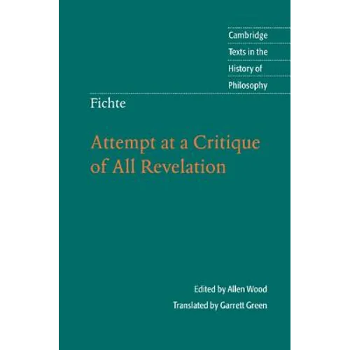 Fichte: Attempt at a Critique of All Revelation