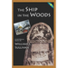 The Ship in the Woods