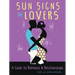 Sun Signs for Lovers: A Guide to Romance and Relationships