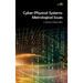 Cyber-Physical Systems: Metrological Issues