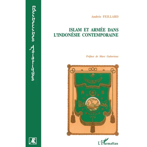 Islam et armée dans l'Indonésie contemporaine