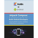 Jetpack Compose: A Complete Guide for Kotlin Android Developers: Integrating MVVM, Coroutines, ViewModel, LiveData, Retrofit, and Navigation
