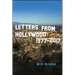 Letters from Hollywood: 1977-2017