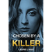 Chosen By a Killer
