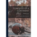 Conquest of a Continent: or, The Expansion of Races in American