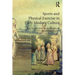 Sports and Physical Exercise in Early Modern Culture: New Perspectives on the History of Sports and Motion