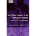 Multinationals as Flagship Firms: Regional Business Networks