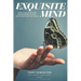 Exquisite Mind - How Three Principles Transformed My Life, and how they can Transform Yours
