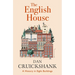 The English House: A History in Eight Buildings