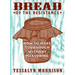 Bread of the Resistance: How to Make Sourdough Without Measuring