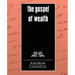 The Gospel of Wealth