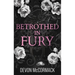 Betrothed in Fury: A Dark MM Mafia Romance