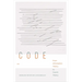 Code: From Information Theory to French Theory
