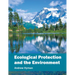 Ecological Protection and the Environment