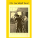 His Luckiest Year