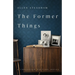 The Former Things